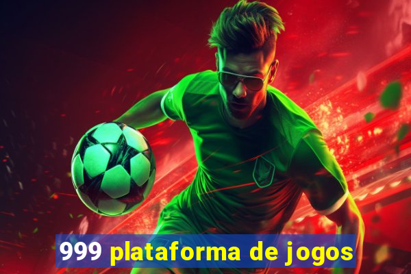 999 plataforma de jogos